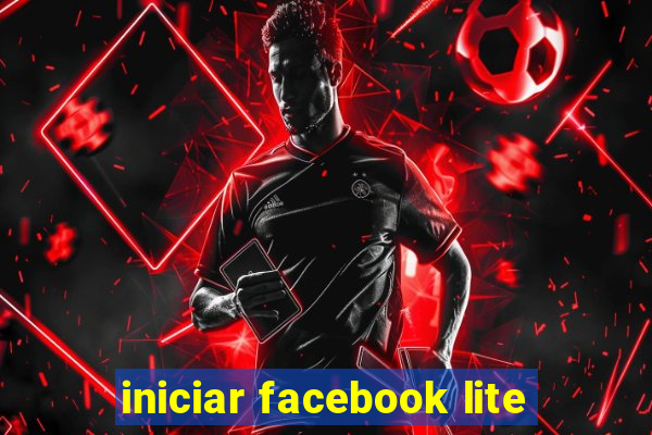 iniciar facebook lite